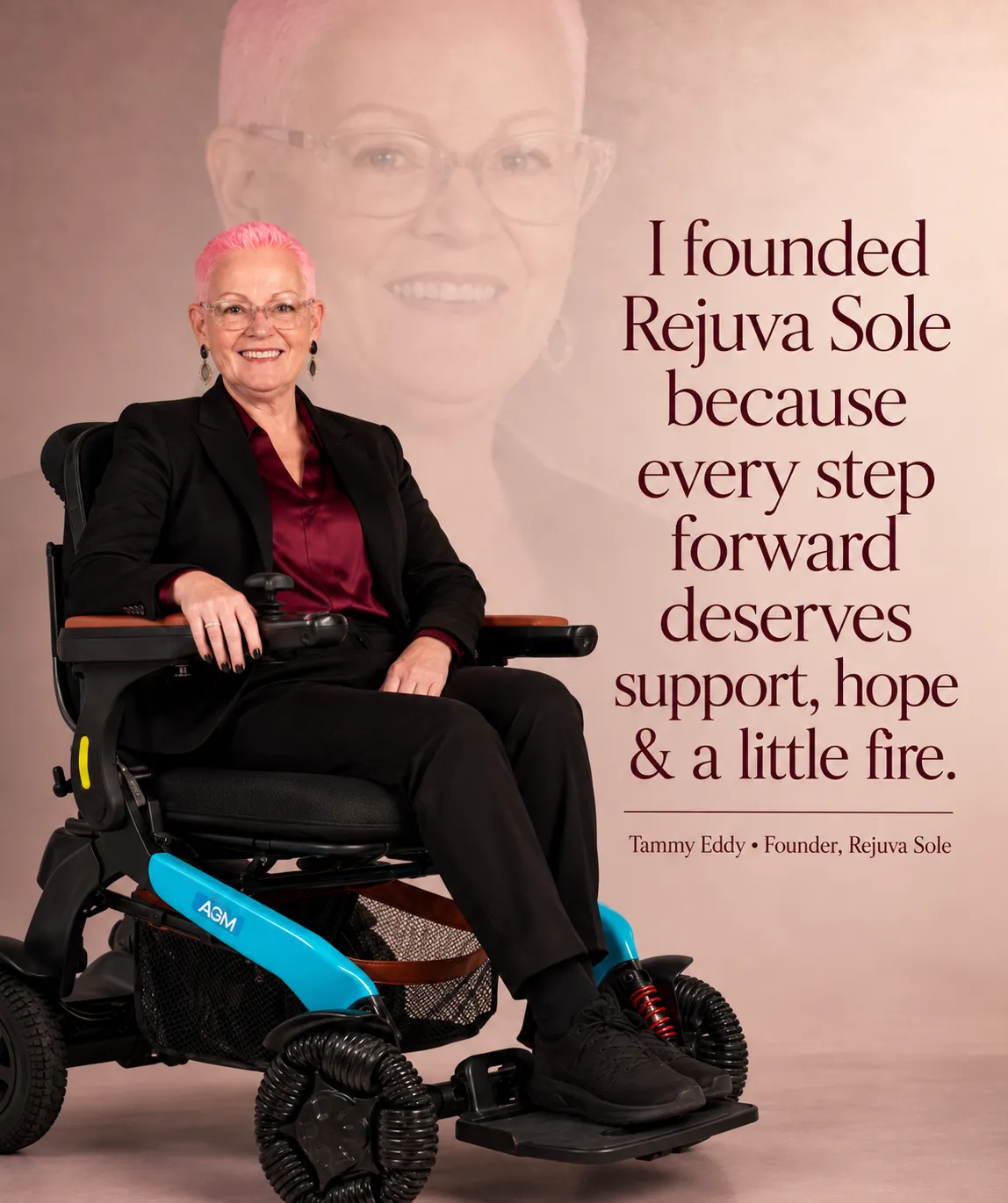 Tammy Eddy, founder of Rejuva Sole, smiling in her power wheelchair. Text reads: I founded Rejuva Sole because every step forward deserves support, hope and a little fire.